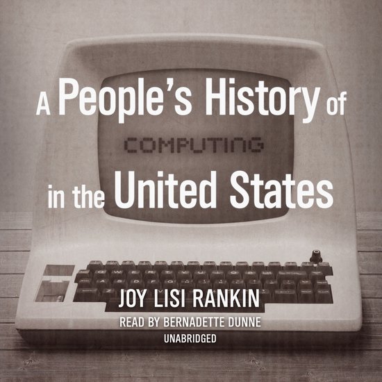 A People’s History of Computing in the United States - cover