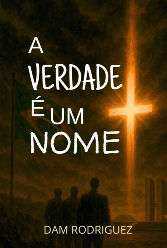 A Verdade É Um Nome - cover