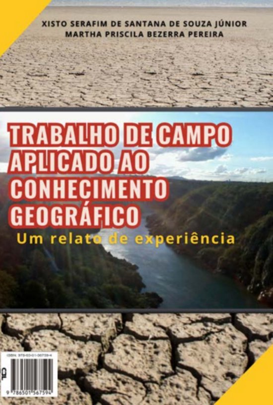O Trabalho De Campo Aplicado Ao Conhecimento Geográfico: - cover