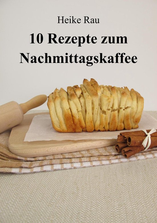 10 Rezepte zum Nachmittagskaffee - cover