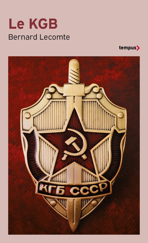 Tempus - Le KGB - La véritable histoire des services secret ... - cover