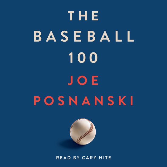 The Baseball 100 - cover