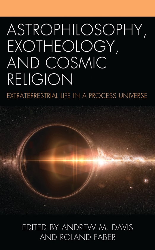 Contemporary Whitehead Studies - Astrophilosophy, Exotheolog ... - cover