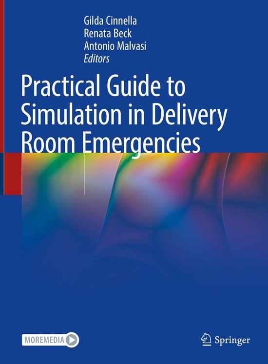 Boekomslag: Practical Guide to Simulation in Delivery Room Emergencies met abstracte kleurrijke vormen op blauwe achtergrond.