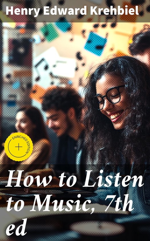 How to Listen to Music, 7th ed - cover