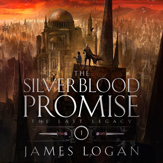 The Last Legacy-The Silverblood Promise - cover