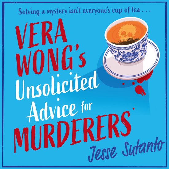 The Vera Wong series- Vera Wong’s Unsolicited Advice for M ... - cover