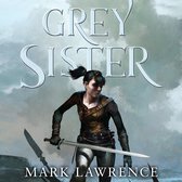 Een jonge vrouw met een paardenstaart en een zwaard staat op een rotsachtige ondergrond. De titel 'GREY SISTER' is prominent aanwezig.
