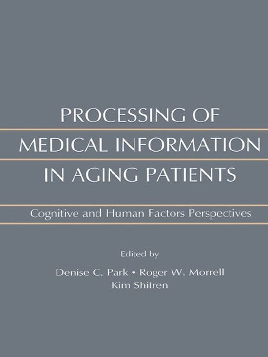 Processing of Medical information in Aging Patients - cover
