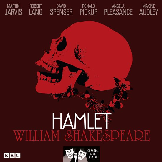 Hamlet (Classic Radio Theatre) - cover
