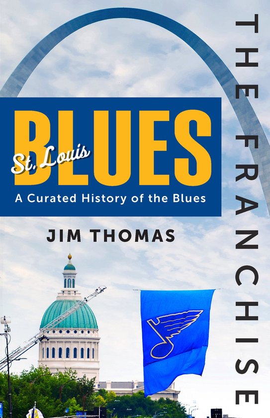 The Franchise - The Franchise: St. Louis Blues - cover