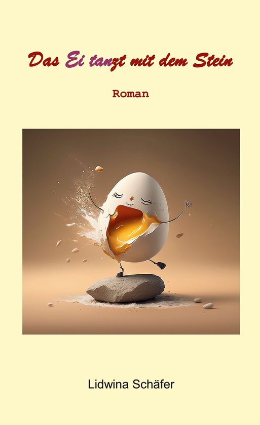 Das Ei tanzt mit dem Stein - cover