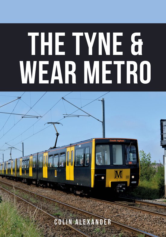 The Tyne & Wear Metro - cover