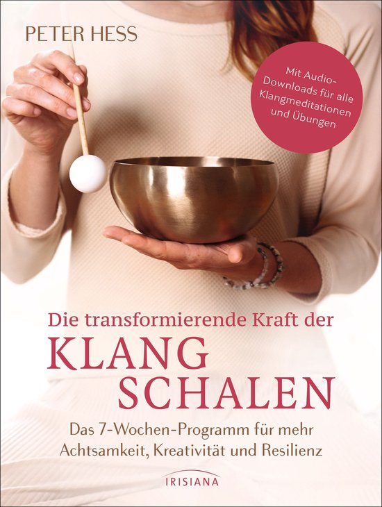 Die transformierende Kraft der Klangschalen - cover