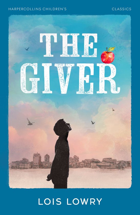 Boekomslag van 'The Giver' door Lois Lowry, met een jongen in silhouet die opkijkt naar een rode appel aan de hemel, met vogels en een stad.