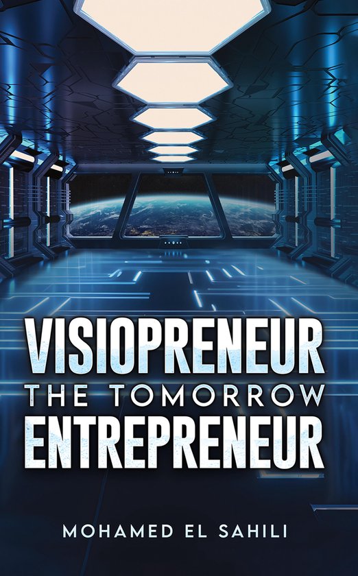 Visiopreneur: The Tomorrow Entrepreneur - cover
