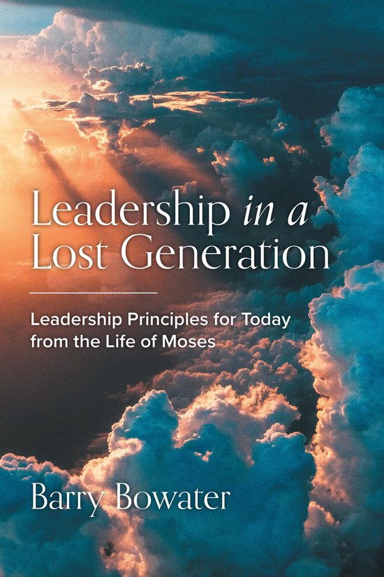 Leadership in a Lost Generation - cover