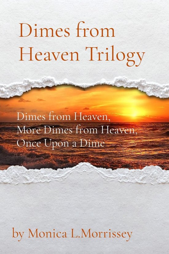 Dimes from Heaven Trilogy - cover