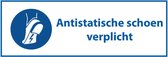 Antistatische schoen verplicht tekststicker 400 x 150 mm