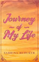 Journey of My Life