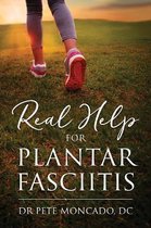Real Help for Plantar Fasciitis- Real Help For Plantar Fasciitis