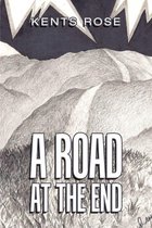 A Road at The End