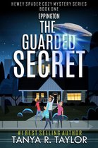 Hewey Spader Cozy Mystery Series 1 - Eppington: The Guarded Secret