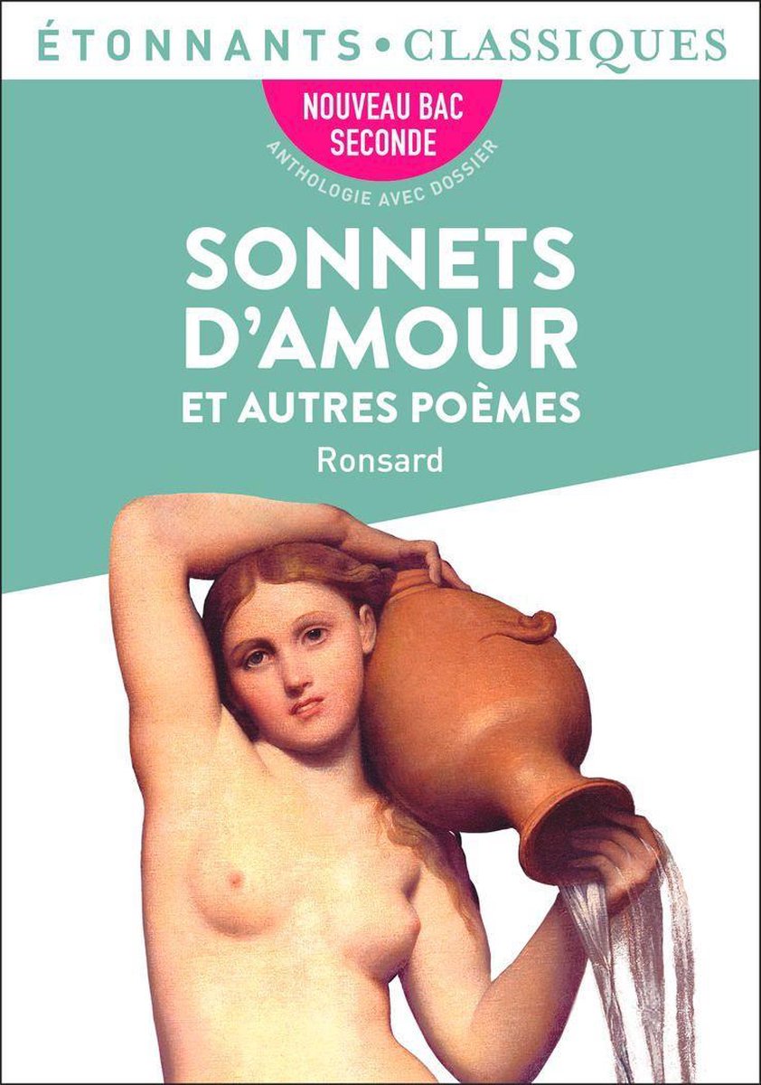 Les Plus Beaux Poèmes D Amour Anthologie Sonnets d'amour et autres poèmes (ebook), Pierre De Ronsard | 9782080254016  | Livres | bol.com