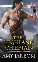 Lords of the Highlands 4 - The Highland Chieftain