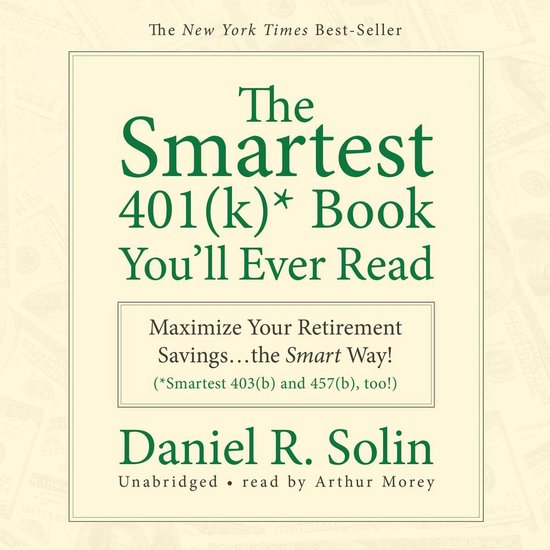 The Smartest 401(k) Book You’ll Ever Read - cover