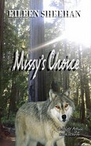 A Wolf Affair Trology 3 - Missy's Choice: Book Three of the A Wolf Affair Trilogy
