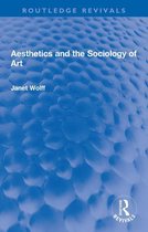 Routledge Revivals - Aesthetics and the Sociology of Art