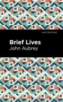 Mint Editions (In Their Own Words: Biographical and Autobiographical Narratives) - Brief Lives
