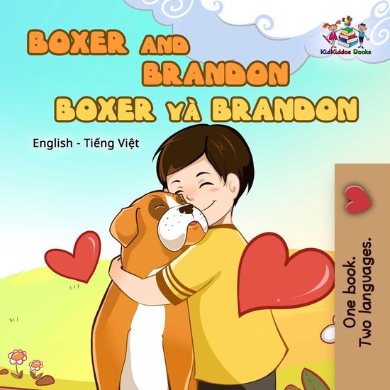 Vietnamese English Bilingual Collection - Boxer và Brandon Boxer and Brandon