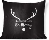 Sierkussen Citations de Noël pour l'intérieur - Quote Eat Drink and be Merry décoration murale Noël blanc sur noir - 40x40 cm - coussin intérieur carré en coton