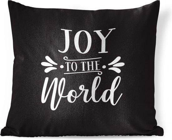 Sierkussens - Kussen - Kerst quote Joy to the world tegen een zwarte achtergrond - 60x60 cm - Kussen van katoen