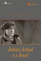 Coleção Artes da cena 7 - Antonin Artaud e o Brasil