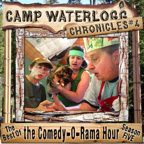 The Camp Waterlogg Chronicles 4 - cover