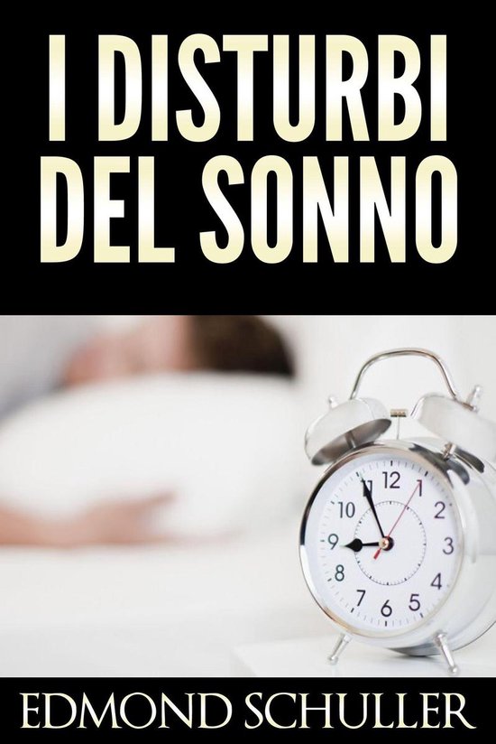 i disturbi del sonno (ebook), Edmond Schuller | 9786050361513 | Boeken ...