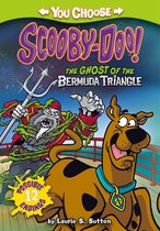 You Choose Stories: Scooby-Doo - The Ghost of the Bermuda Triangle