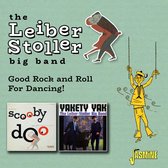 The Leiber Stoller Big Band - Good Rock And Roll For Dancing! (CD)