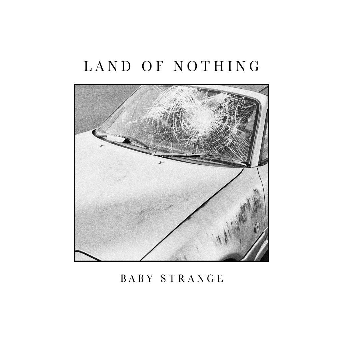 Baby Strange - Land Of Nothing EP (12" Single)