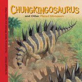 Chungkingosaurus and Other Plated Dinosaurs