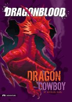 Dragonblood - Dragonblood: Dragon Cowboy