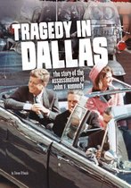 Tangled History - Tragedy in Dallas