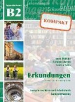 Erkundungen DaF Kompakt B2 Neu Kurs- und Arbeitsbuch + CD
