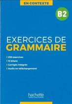 En Contexte: Exercises de Grammaire B2