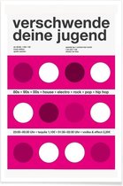 JUNIQE - Poster Verschwende Deine Jugend -20x30 /Roze & Wit