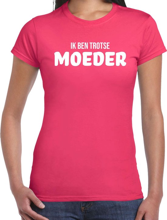 Ik ben trotse moeder t shirt fuchsia roze voor dames mama kado