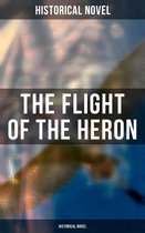 The Flight of the Heron (Historical Novel)